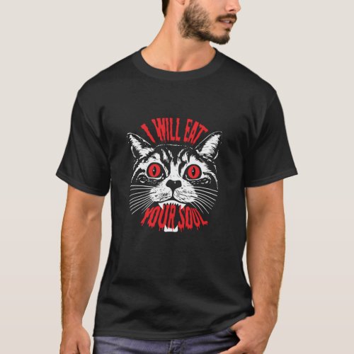 I Will Eat Your Soul Satanic Cat Spooky Halloween T-Shirt