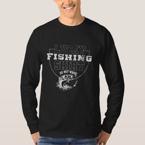 Lucky Fishing product. Funny print Great  For Fish T-Shirt
